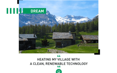 Dream: heating villages with a clean, renewable technology