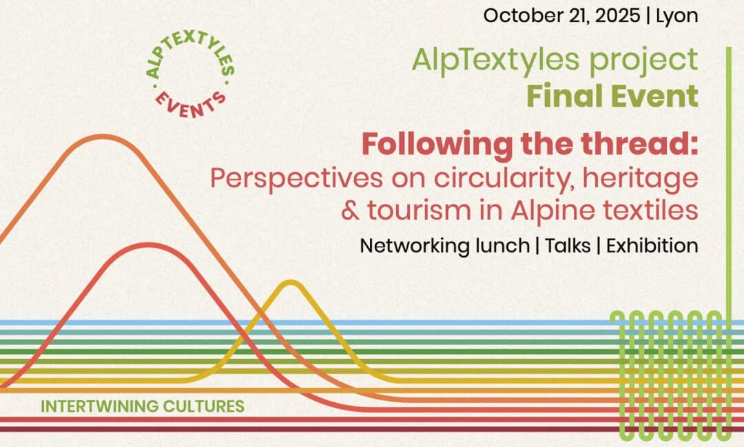 AlpTextyles Final Event / Lyon, October 21 from 9.00 am, Hotel de Région